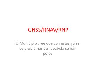 GNSS/RNAV/RNP