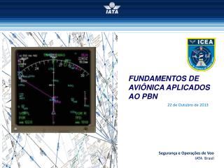 FUNDAMENTOS DE AVI ÔNICA APLICADOS AO PBN