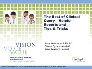 The Best of Clinical Query – Helpful Reports and Tips &amp; Tricks