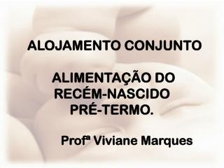 Profª Viviane Marques