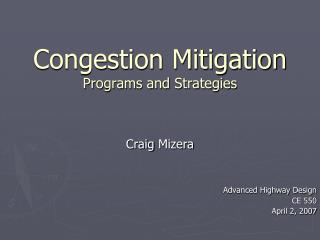 Congestion Mitigation Programs and Strategies