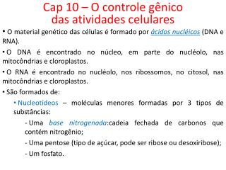 Cap 10 – O controle gênico das atividades celulares