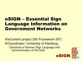 eSIGN – Essential Sign Language Information on Government Networks