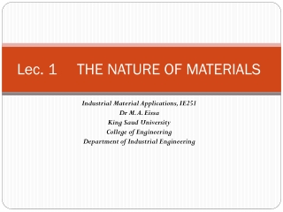 Lec . 1 THE NATURE OF MATERIALS