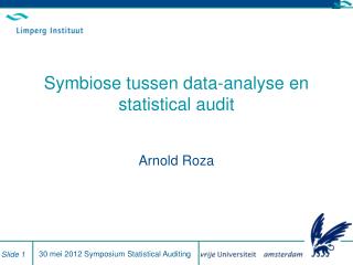 Symbiose tussen data-analyse en statistical audit