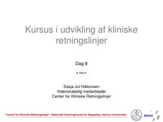 Kursus i udvikling af kliniske retningslinjer