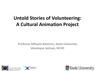 Untold Stories of Volunteering: A Cultural Animation Project
