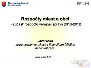 Rozpočty miest a obcí - súčasť rozpočtu verejnej správy 2010-2012