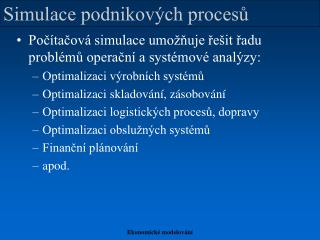 Simulace podnikových procesů
