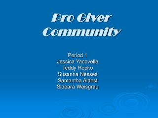 Pro Giver Community