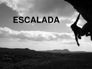 ESCALADA