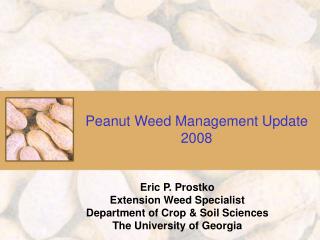 Peanut Weed Management Update 2008