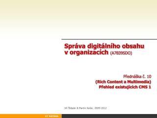 Správa digitálního obsahu v organizacích ( A7B 3 9 SDO)