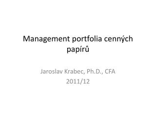 Management portfolia cenných papírů