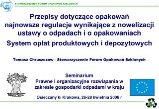Tomasz Chruszczow - Stowarzyszenie Forum Opakowań Szklanych