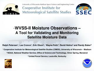 WVSS-II Moisture Observations – A Tool for Validating and Monitoring Satellite Moisture Data