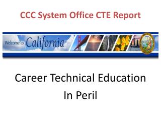 CCC System Office CTE Report