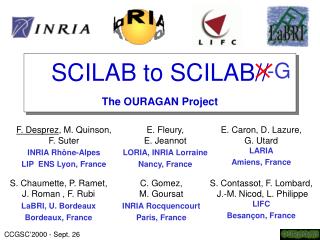 SCILAB to SCILAB// The OURAGAN Project