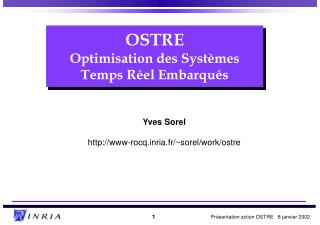 OSTRE Optimisation des Systèmes Temps Réel Embarqués