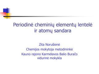 Periodinė cheminių elementų lentelė ir atomų sandara