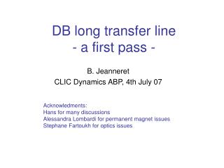 DB long transfer line - a first pass -