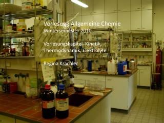Vorlesung Allgemeine Chemie Wintersemester 2010