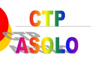 CTP ASOLO