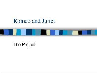 Romeo and Juliet