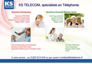 KS TELECOM, spécialiste en Téléphonie