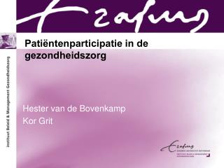 Patiëntenparticipatie in de gezondheidszorg