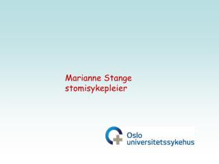 Marianne Stange stomisykepleier