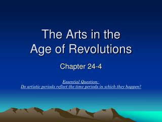 The Arts in the Age of Revolutions