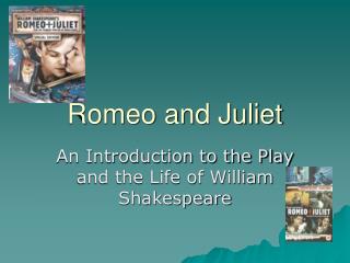 Romeo and Juliet