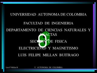 UNIVERSIDAD AUTONOMA DE COLOMBIA