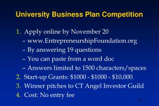 Apply online by November 20 EntrepreneurshipFoundation By answering 19 questions