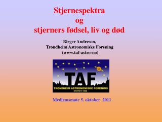 Birger Andresen, Trondheim Astronomiske Forening (taf-astro-no)