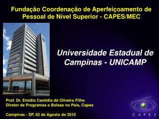 Fundação Coordenação de Aperfeiçoamento de Pessoal de Nível Superior - CAPES/MEC