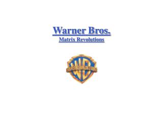 Warner Bros. Matrix Revolutions