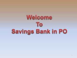 Welcome To Savings Bank in PO