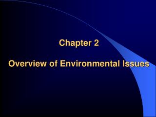 Chapter 2 Overview of Environmental Issues