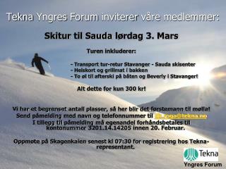 Tekna Yngres Forum inviterer våre medlemmer :
