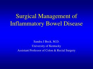 Surgical Management of Inflammatory Bowel Disease
