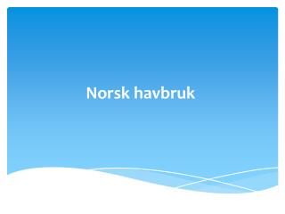 Norsk havbruk