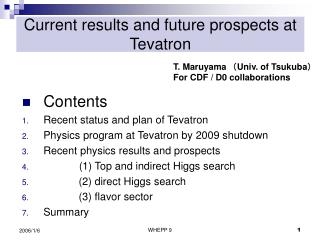 Current results and future prospects at Tevatron