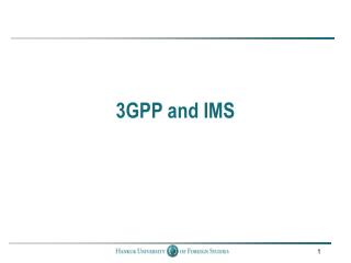3GPP and IMS