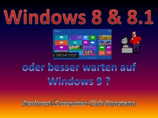Windows 8 &amp; 8.1