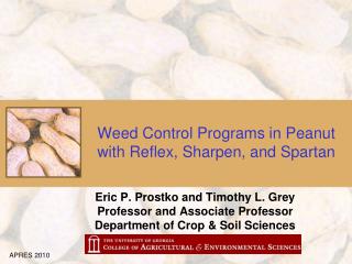 Weed Control Programs in Peanut with Reflex, Sharpen, and Spartan