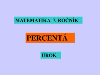 MATEMATIKA 7. ROČNÍK