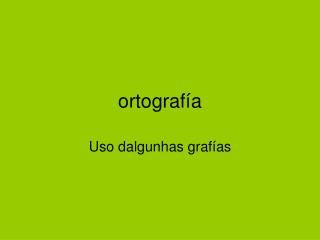 ortografía