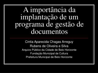 A importância da implantação de um programa de gestão de documentos